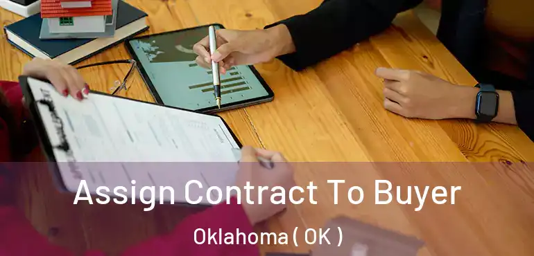  Assign Contract To Buyer Oklahoma ( OK )