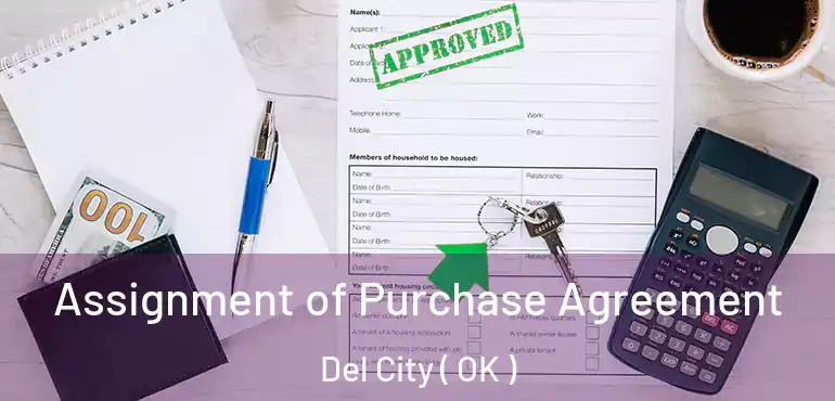  Assignment of Purchase Agreement Del City ( OK )