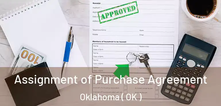 Assignment of Purchase Agreement Oklahoma ( OK )