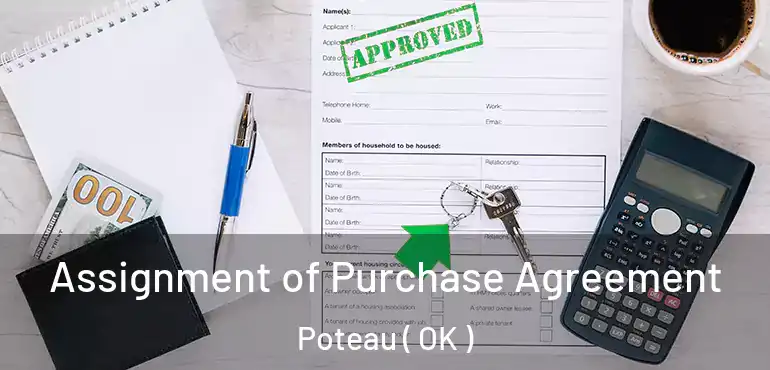  Assignment of Purchase Agreement Poteau ( OK )
