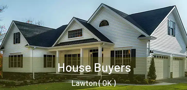  House Buyers Lawton ( OK )