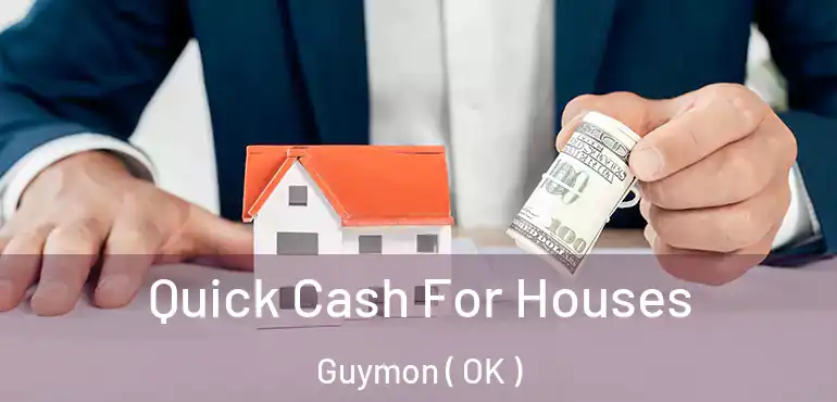  Quick Cash For Houses Guymon ( OK )
