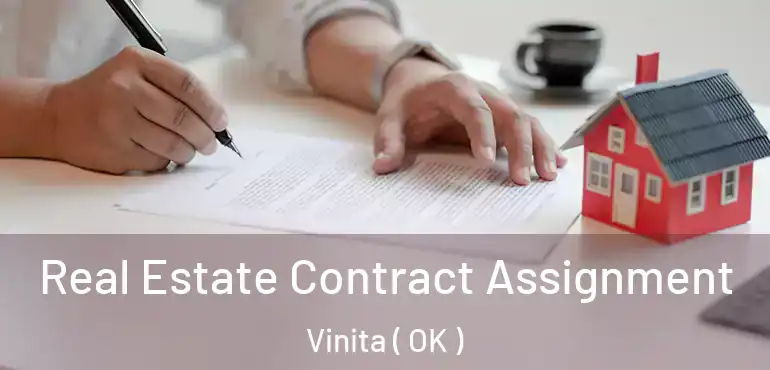  Real Estate Contract Assignment Vinita ( OK )