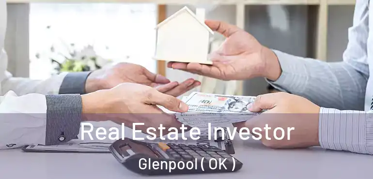  Real Estate Investor Glenpool ( OK )