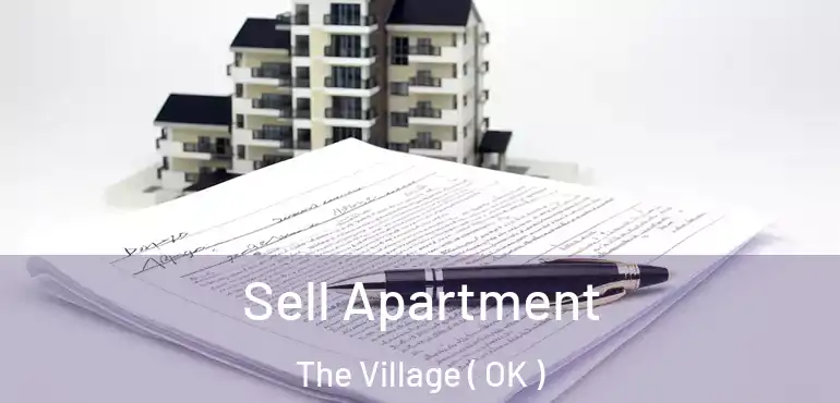  Sell Apartment The Village ( OK )