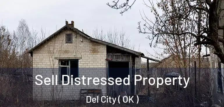  Sell Distressed Property Del City ( OK )