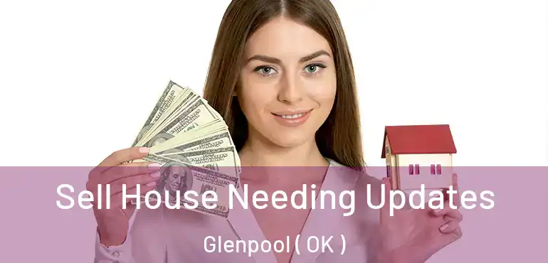  Sell House Needing Updates Glenpool ( OK )