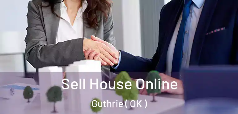  Sell House Online Guthrie ( OK )