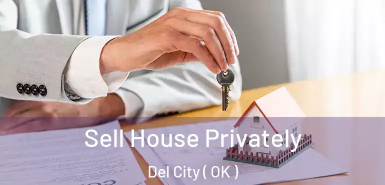 Sell House Privately Del City ( OK )