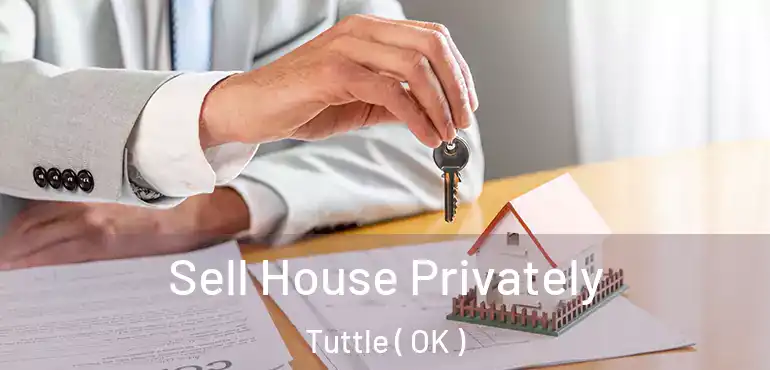  Sell House Privately Tuttle ( OK )