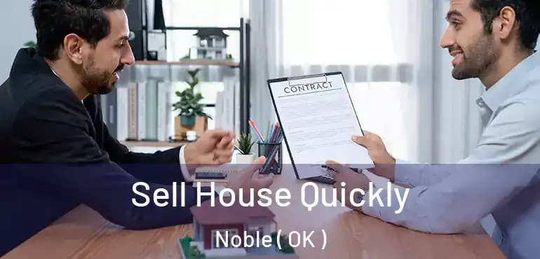  Sell House Quickly Noble ( OK )
