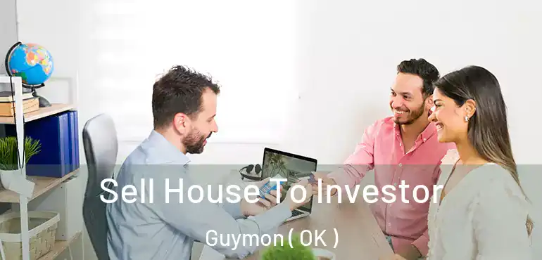  Sell House To Investor Guymon ( OK )