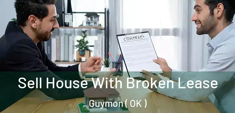  Sell House With Broken Lease Guymon ( OK )