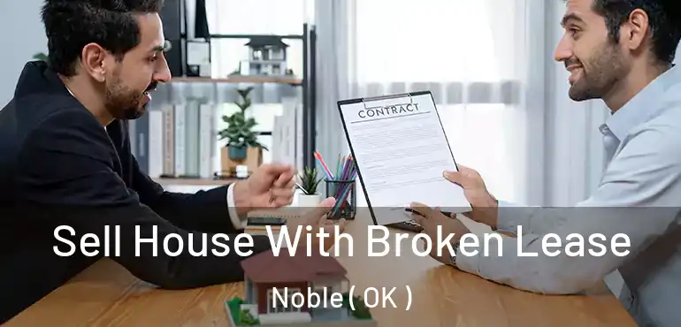  Sell House With Broken Lease Noble ( OK )