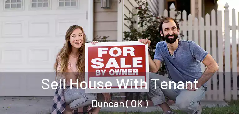  Sell House With Tenant Duncan ( OK )