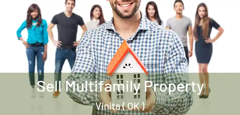  Sell Multifamily Property Vinita ( OK )