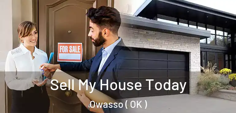  Sell My House Today Owasso ( OK )