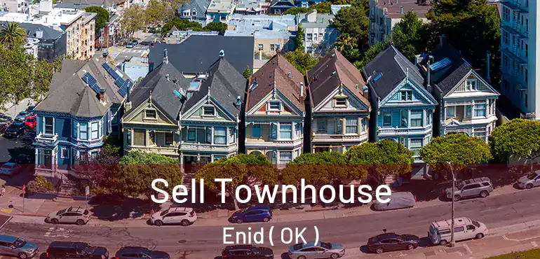  Sell Townhouse Enid ( OK )