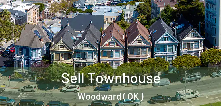  Sell Townhouse Woodward ( OK )