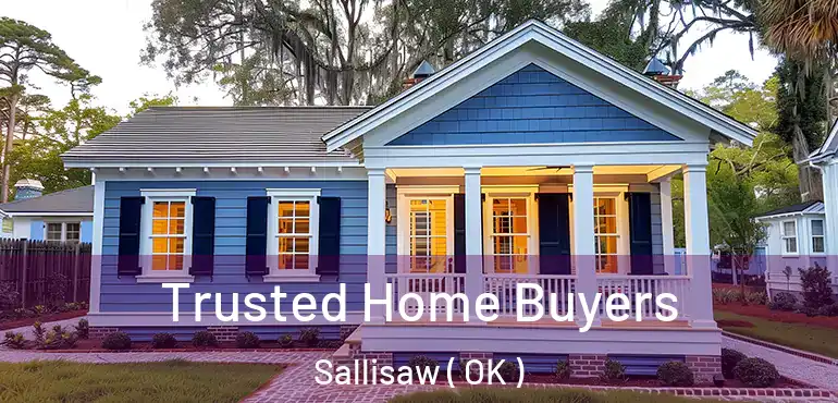  Trusted Home Buyers Sallisaw ( OK )