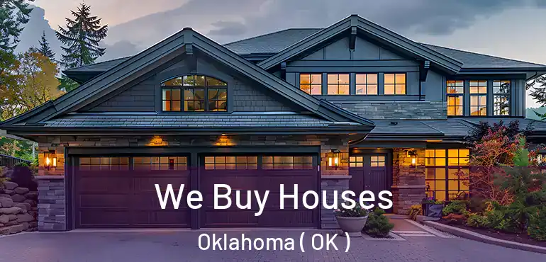  We Buy Houses Oklahoma ( OK )